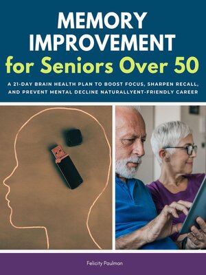 cover image of Memory Improvement for Seniors Over 50